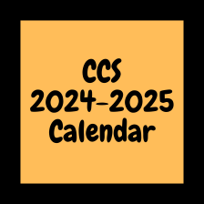 CCS 2024-2025 School Calendar
